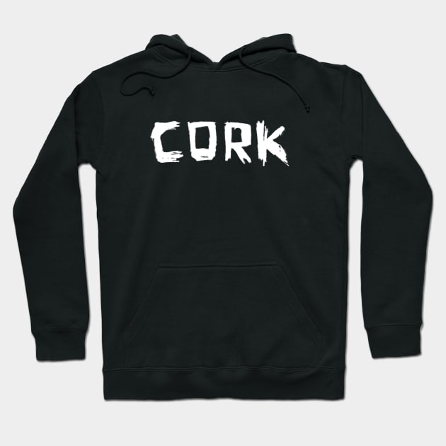 Cork, Ireland Handlettering Hoodie by badlydrawnbabe